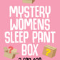 Mystery Women's Sleep Pant Box